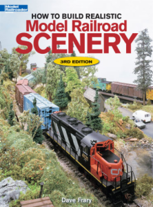 How to Build Realistic Model Railroad Scenery 3rd Edition