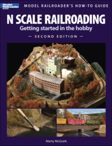 N Scale Railroading: Getting Started in the Hobby, Second Edition